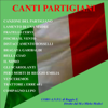 Canti partigiani - Mirko Medici & Coro A.N.P.I. di Reggio Emilia