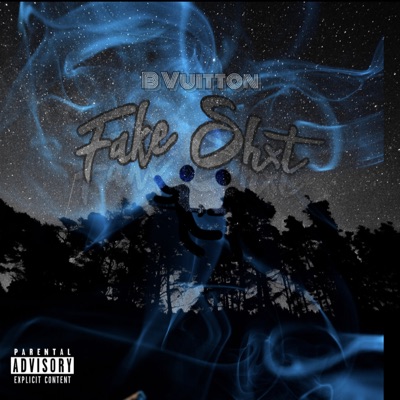 Fake Shxt - Single