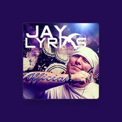 Listen to Jay Lyrixs, watch music videos, read bio, see tour dates & more!