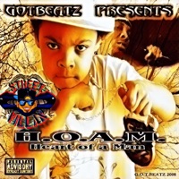 Gotbeatz Presents H.O.A.M. Heart of a MAN - Street Da ' Villan