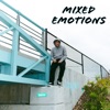 Mixed Emotions - Single