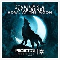 Howl at the Moon - Single - StadiumX & Taylr Renee