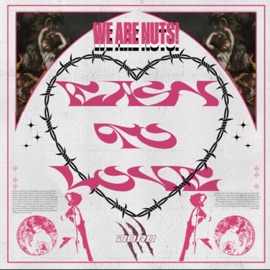 Easy To Love We are Nuts!