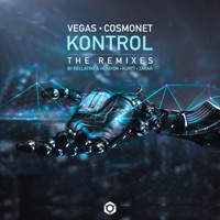 Kontrol (The Remixes) - Single - Vegas & Cosmonet