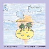 Angelo Vanotti - Sketches In Anderland