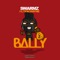 Bally (feat. Tion Wayne) - Swarmz lyrics