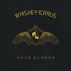 Whiskey Icarus