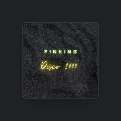 Listen to Finking, watch music videos, read bio, see tour dates & more!