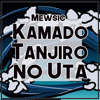Kamado Tanjiro no Uta - Mewsic