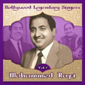 Bollywood Legendary Singers, Mohammed Rafi, Vol. 7 artwork