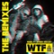 WTF (feat. Amber Van Day) [Tujamo Remix] - HUGEL lyrics