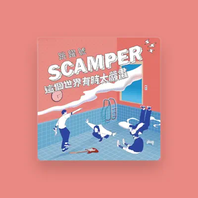 Listen to SCAMPER, watch music videos, read bio, see tour dates & more!