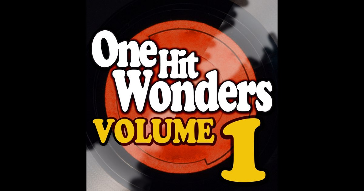 One Hit Wonders - Vol. 1 - Album by Various Artists - Apple