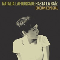 Hasta la Raíz (Edición Especial) - Natalia Lafourcade