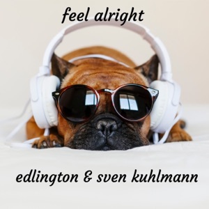 Feel Alright - EP