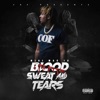 Blood Sweat & Tears