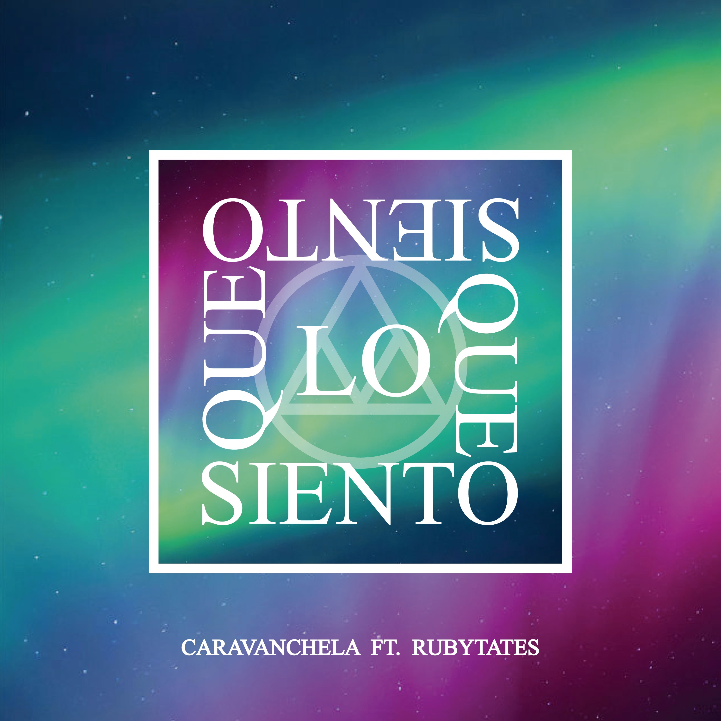 Lo Que Siento - Single
