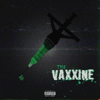 The Vaxxine - EP