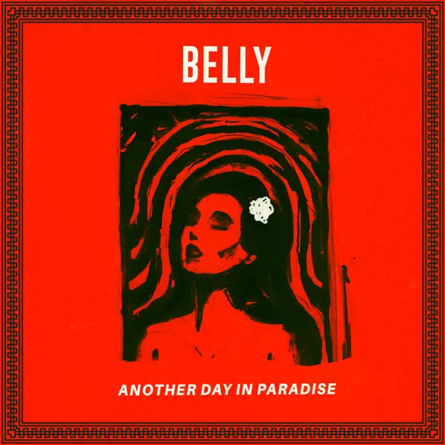 Belly – Another Day In Paradise [iTunes Plus M4A]
