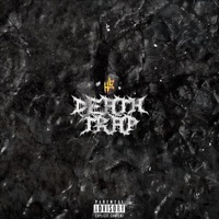 Deathtrap - EP - HYVNG LVRD