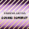 Trisna Levia - Goyang Dombret