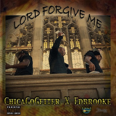 LORD FORGIVE ME (feat. EDBROOKE) - Single