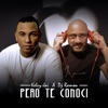 Pero Te Conocí (feat. Dj Ramon) - Single