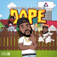 Twistapher Blashmen III (Dope) - Single - Twistapher Blashmen III