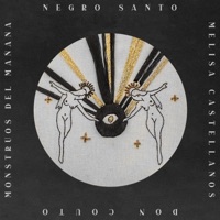 Negro Santo - Single - Don Couto, Melisa Castellanos & Monstruos del Mañana