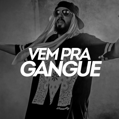 Vem pra Gangue - Single