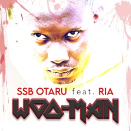 WOO-MAN (feat. RIA) Ssb Otaru