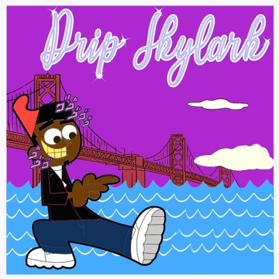 Drip Skylark (Radio Edit) - EP