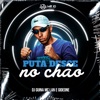 Puta Desce No Chão (feat. Mc Lan & MC Gideone) - Single