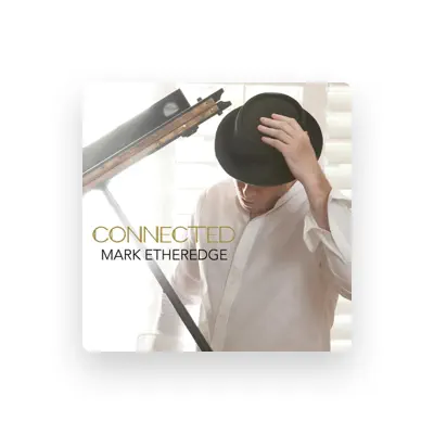 Listen to Mark Etheredge, watch music videos, read bio, see tour dates & more!