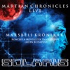 Martian Chronicles Live