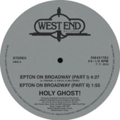 Holy Ghost! - Epton on Broadway (Part I)