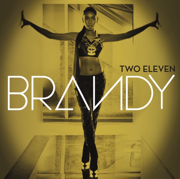 Two Eleven (Deluxe Version) - Brandy