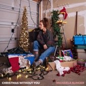 Michaela Slinger - Christmas Without You