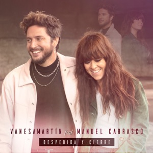 Despedida y cierre (feat. Manuel Carrasco) - Single