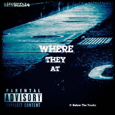 Where They At - Single