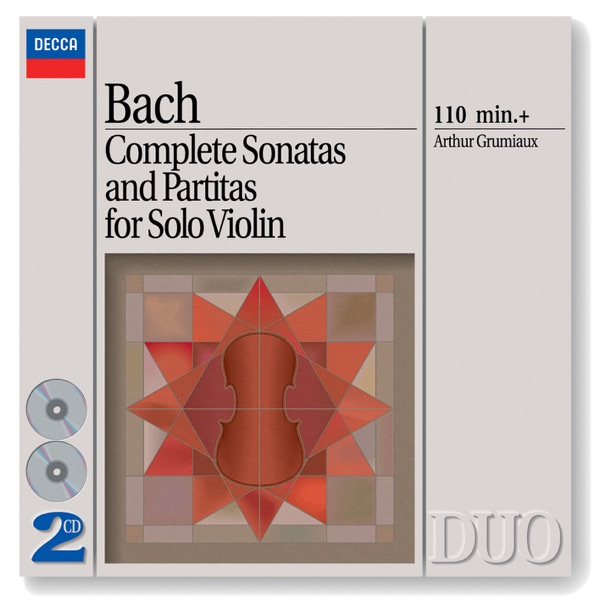 Bach: Complete Sonatas & Partitas for Solo Violin