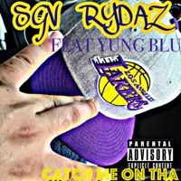 CATCH ME ON THA WESTCOAST (feat. YUNG BLU) - Single - SGV Rydaz