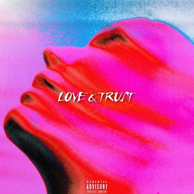 Love & Trust (EP)