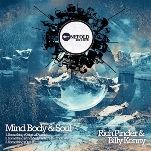 Mind Body & Soul - Single