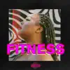 Stream & download Fitness - Single