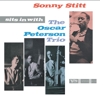 Sonny Stitt Sits In With The Oscar Peterson Trio - ソニー・スティット & オスカー・ピーターソン・トリオ