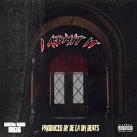 I Admit It - Single - WestSide MOE