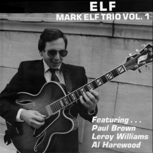 Elf: Mark Elf Trio, Vol. 1