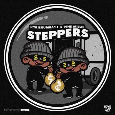 Steppers (feat. 9ine Millie) - Single