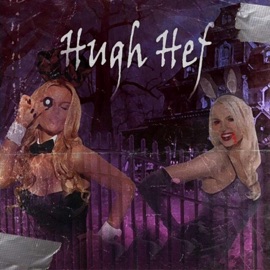 Hugh Hef B Jack$